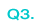 Q3.