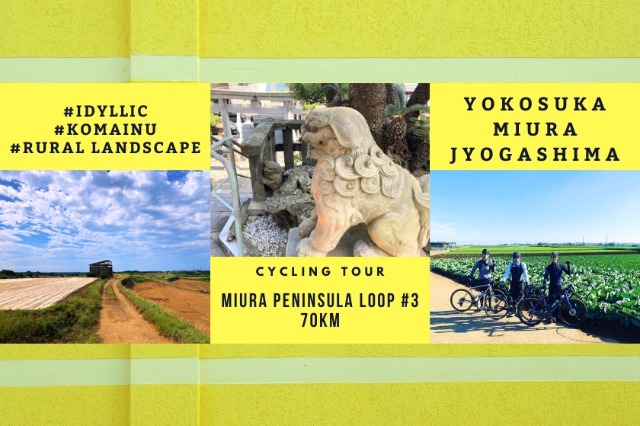 Almost ”MIUICHI” Miura Peninsula Loop 70km #3